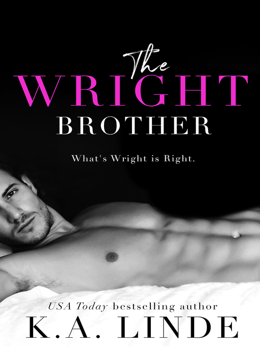 Title details for The Wright Brother by K.A. Linde - Available
